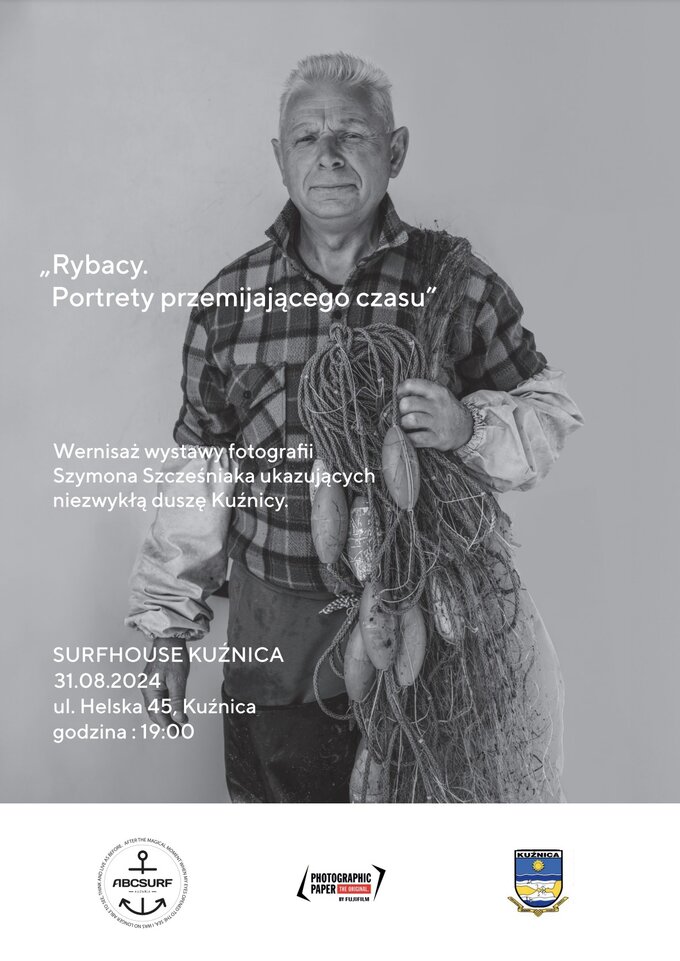 Rybacy. Portrety przemijajcego czasu – wernisa wystawy fotografii Szymona Szczeniaka