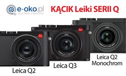 Kcik serii Leica Q w e-oko.pl