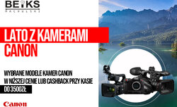 Lato z kamerami Canon w sklepie BEIKS