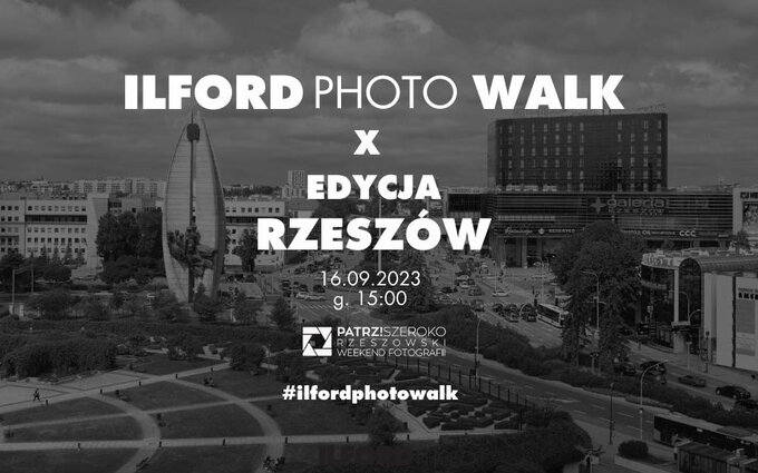 X Edycja Ilford Photo Walk